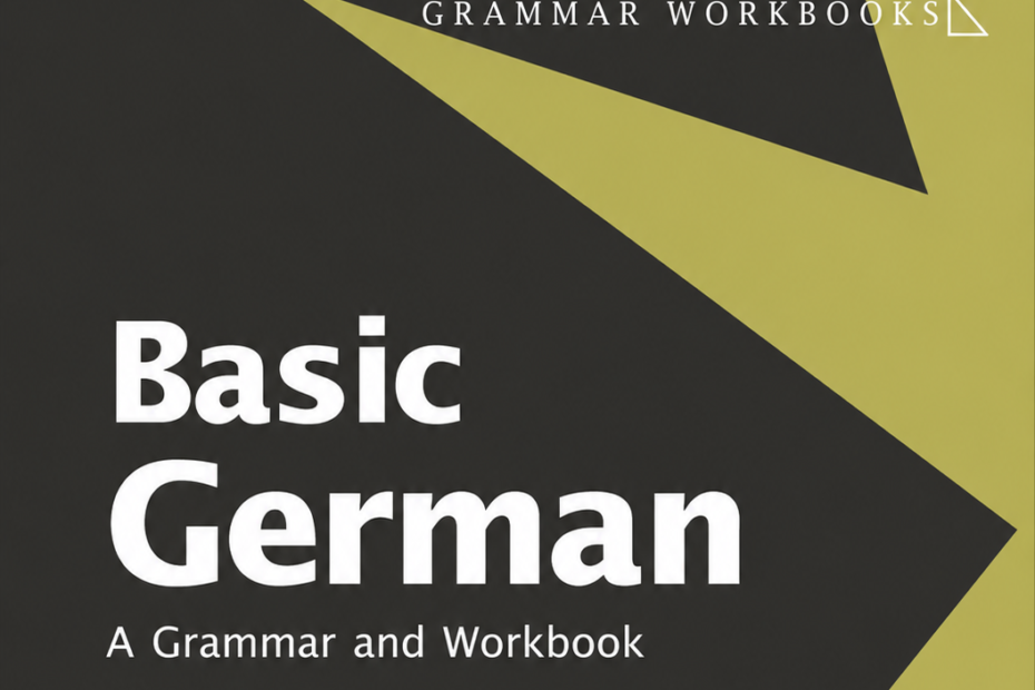 Basic German A Grammar and Workbook-Cover